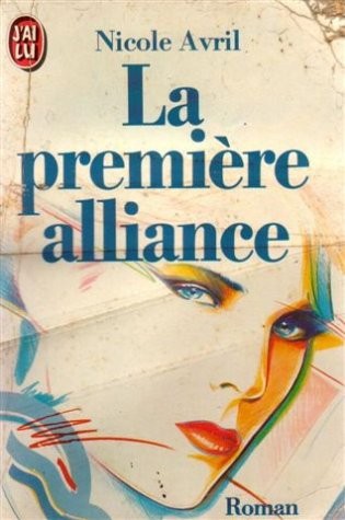 La première alliance - Click to enlarge picture.