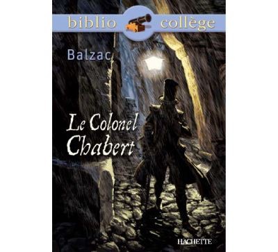 Le Colonel Chabert - Biblio Collège - Click to enlarge picture.