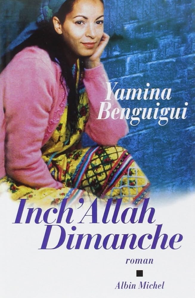 Inch'Allah Dimanche - Click to enlarge picture.