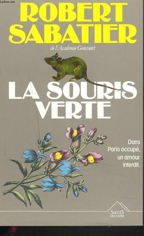 La souris verte - Click to enlarge picture.