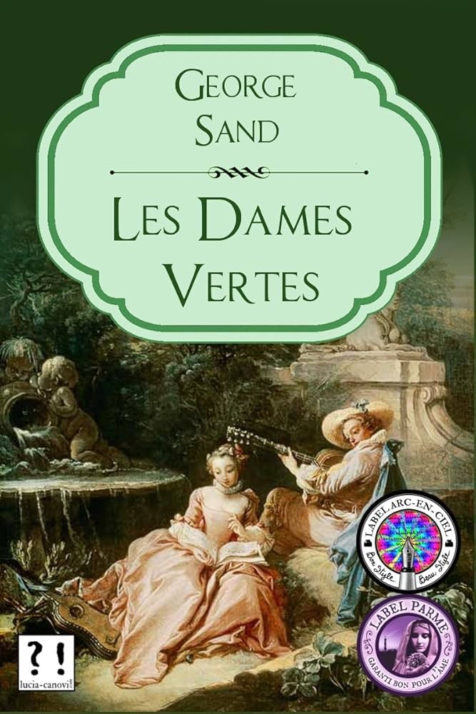 Les Dames vertes - Click to enlarge picture.