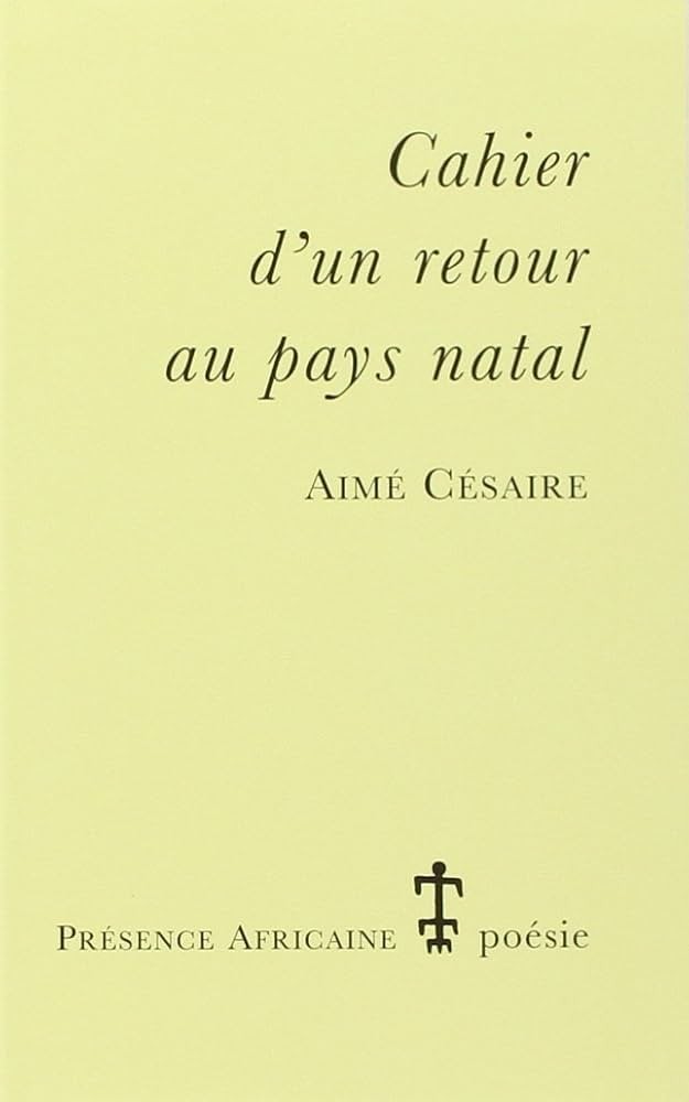 Cahier d'un retour au pays natal - Click to enlarge picture.