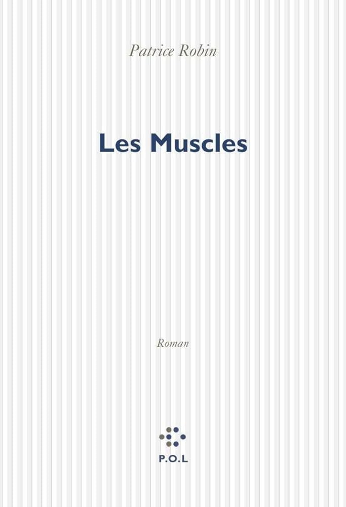 Les Muscles - Click to enlarge picture.
