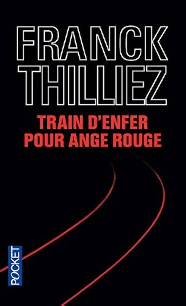 Train d’enfer pour ange rouge - Click to enlarge picture.