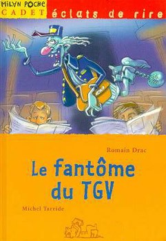 Le fantôme du TGV - Click to enlarge picture.