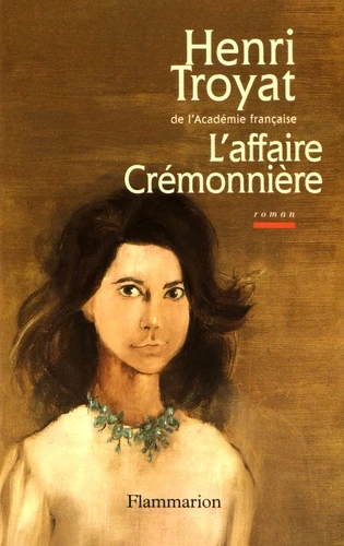 L'affaire Crémonnière - Click to enlarge picture.