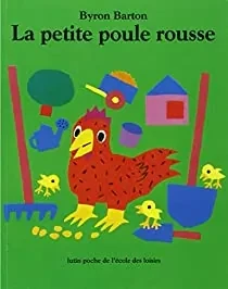 La petite poule rousse - Click to enlarge picture.