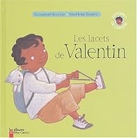 Les lacets de Valentin - Click to enlarge picture.