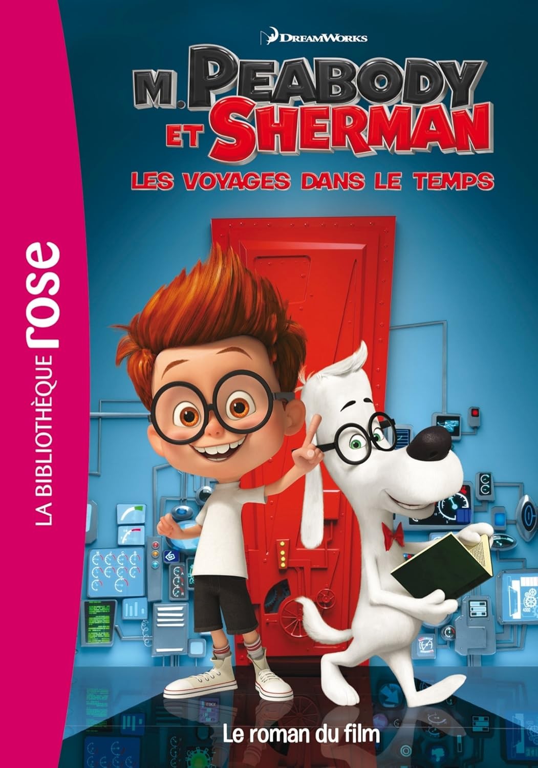 Les voyages dans le temps (M. Peabody et Sherman) - Click to enlarge picture.