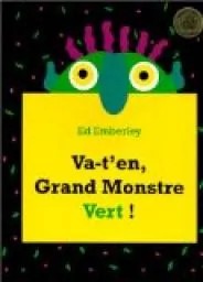 Va-t'en grand monstre vert ! - Click to enlarge picture.