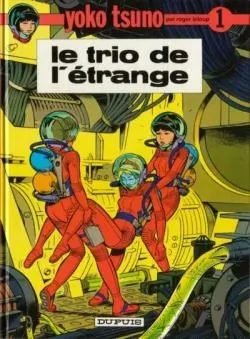 Le trio de l'étrange - Click to enlarge picture.