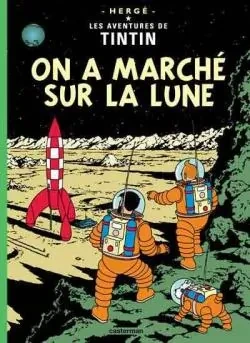 On a marché sur la lune - Click to enlarge picture.