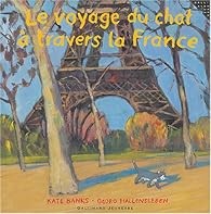 Le voyage du chat à travers la France - Click to enlarge picture.