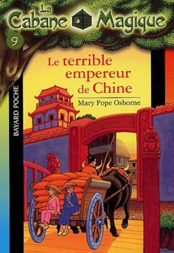 La Cabane Magique, Tome 9 : Le terrible empereur de Chine - Click to enlarge picture.