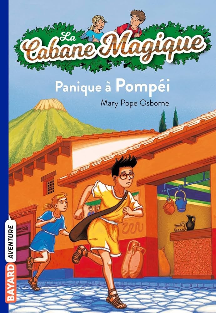 La Cabane magique, Tome 8 : Panique à Pompéi - Click to enlarge picture.