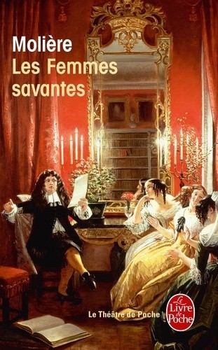Les Femmes savantes - Click to enlarge picture.