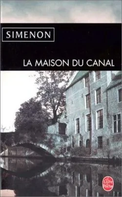 La maison du canal - Click to enlarge picture.
