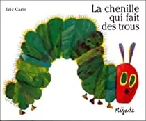 La chenille qui fait des trous - Click to enlarge picture.