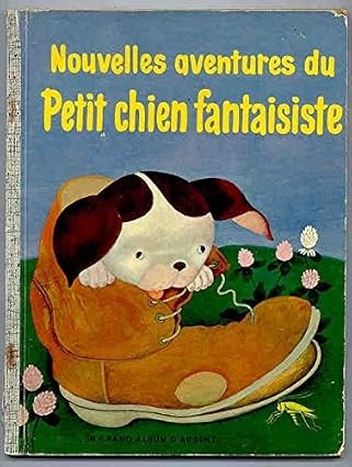 Nouvelles aventures du petit chien fantaisiste - Click to enlarge picture.