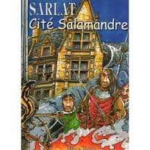 Sarlat : Cité Salamandre - Click to enlarge picture.