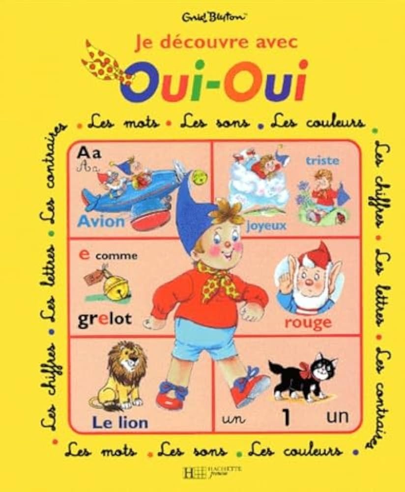 Je découvre avec Oui-Oui - Click to enlarge picture.
