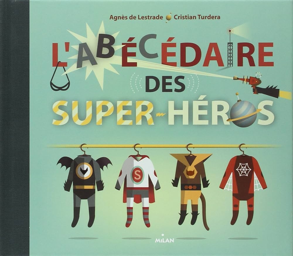 L'ABECEDAIRE DES SUPER-HEROS - Click to enlarge picture.