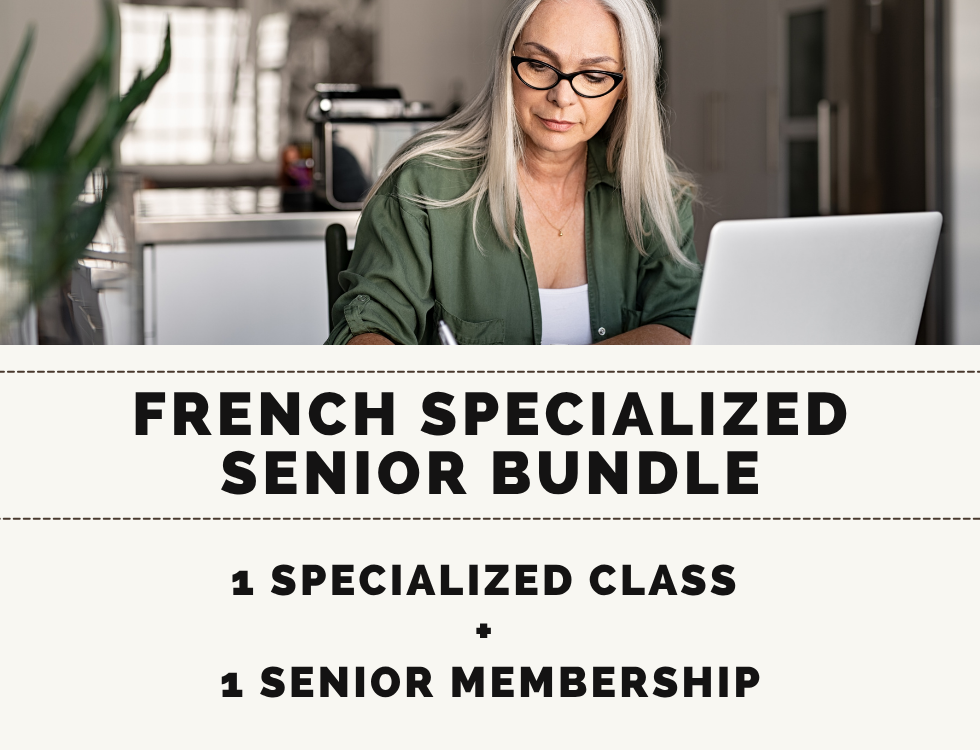 Gift Certificate - French Specialized Senior Bundle