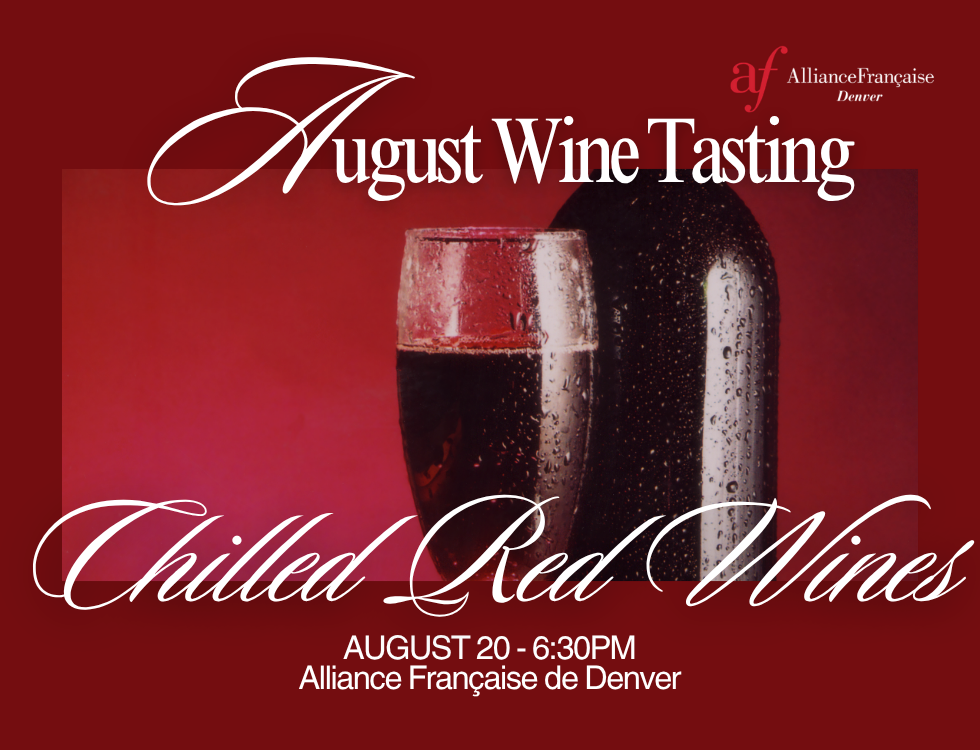 August Wine Tasting: Chilled Red Wine