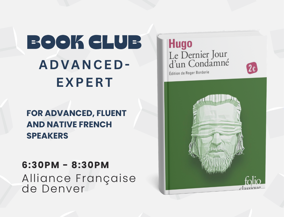 Book Club Advanced-Expert: Le Dernier Jour d'un Condamné